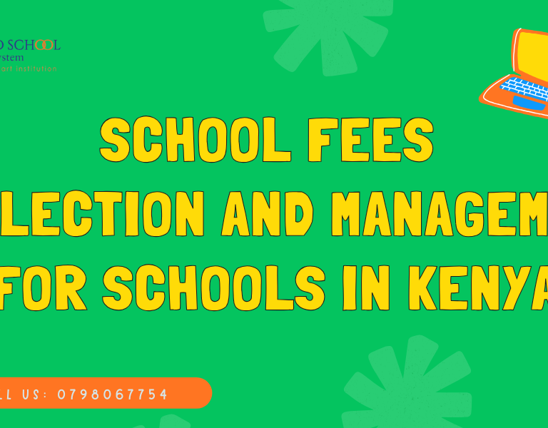 How to simplify school fees collection and management in Kenya